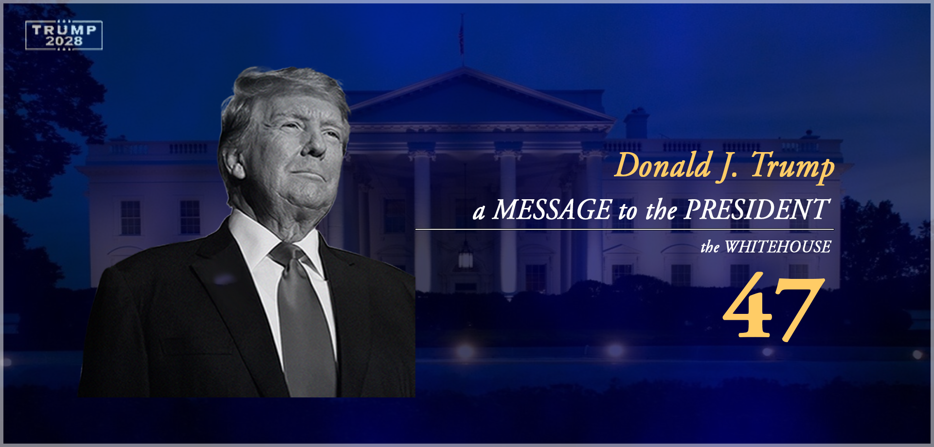 A Message to the President Banner